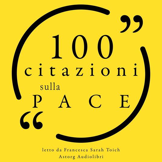 100 Citazioni sulla pace