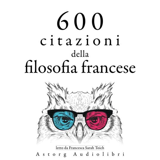 600 citazioni della filosofia francese