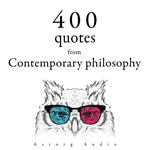 400 Quotations from Contemporary Philosophy