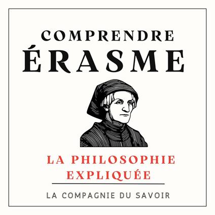 Comprendre Erasme