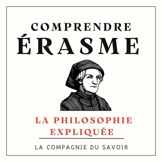 Comprendre Erasme