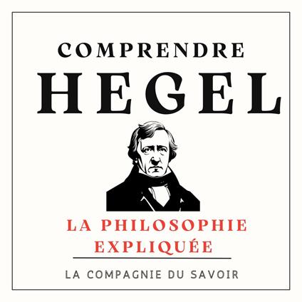 Comprendre Hegel