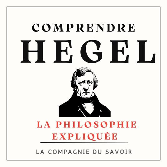 Comprendre Hegel