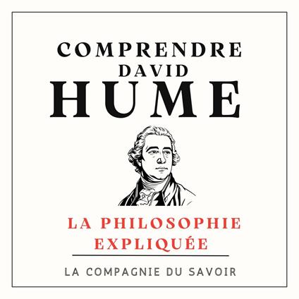 Comprendre David Hume