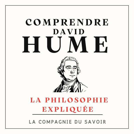 Comprendre David Hume
