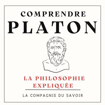 Comprendre Platon
