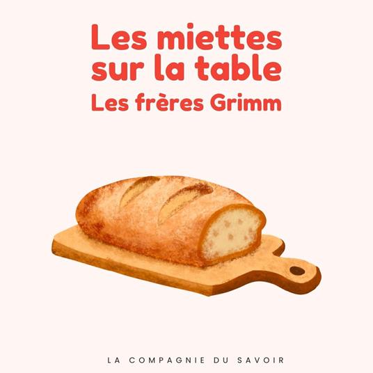 Les miettes sur la table