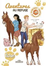 S.P.A. - Aventures au refuge - Éclair