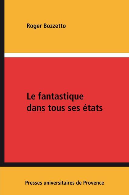 Le fantastique dans tous ses états