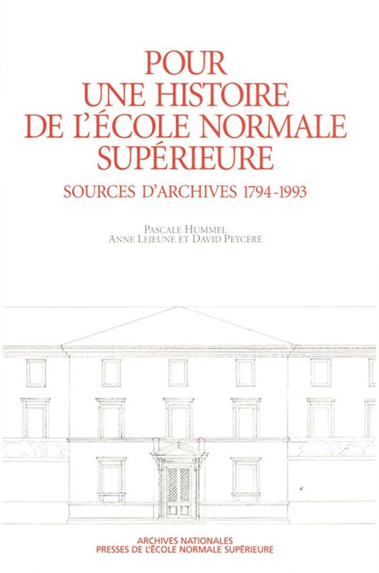 Pour une histoire de l’École normale supérieure