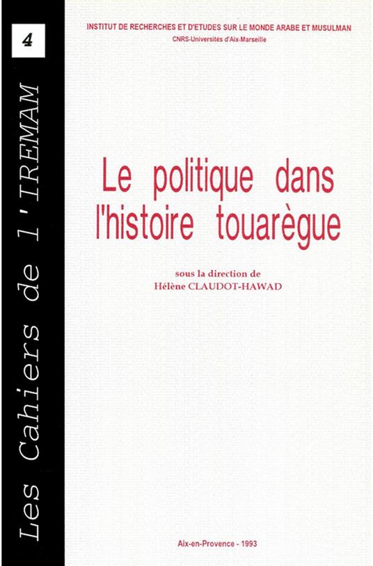 Le politique dans l’histoire touarègue