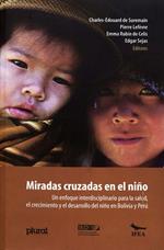 Miradas cruzadas en el niño