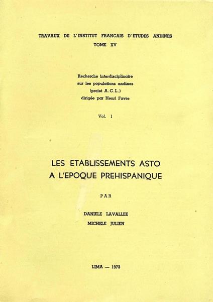 Les établissements Asto à l’époque préhispanique