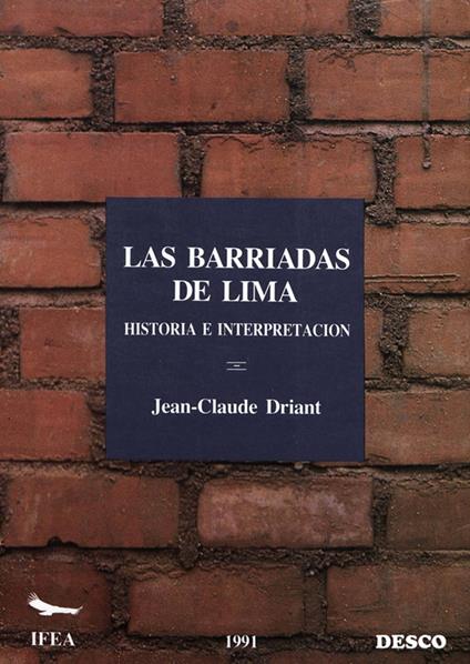 Las barriadas de Lima