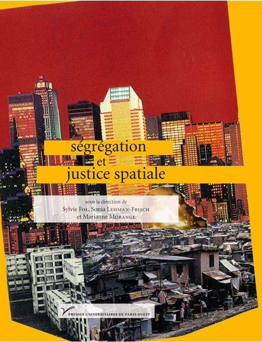 Ségrégation et justice spatiale