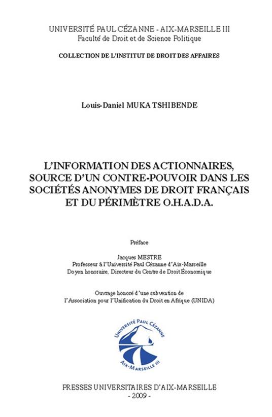 L’information des actionnaires, source d’un contre-pouvoir dans les sociétés anonymes de droit français et du périmètre O.H.A.D.A.
