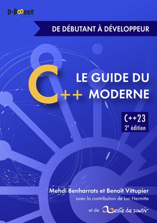 Guide du C++ moderne – de débutant à développeur