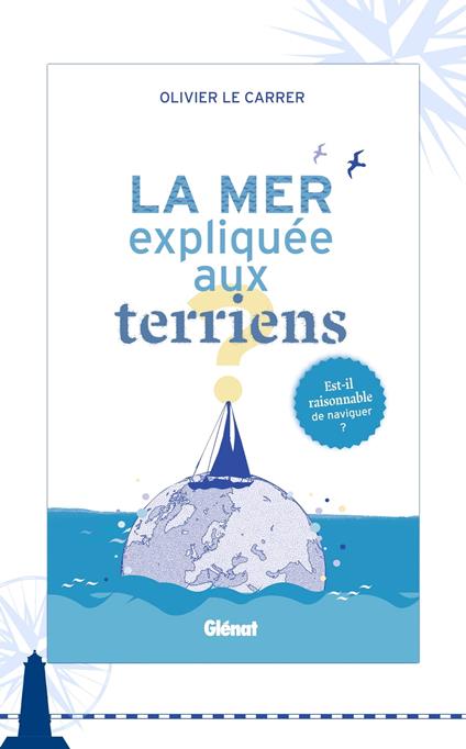 La mer expliquée aux terriens