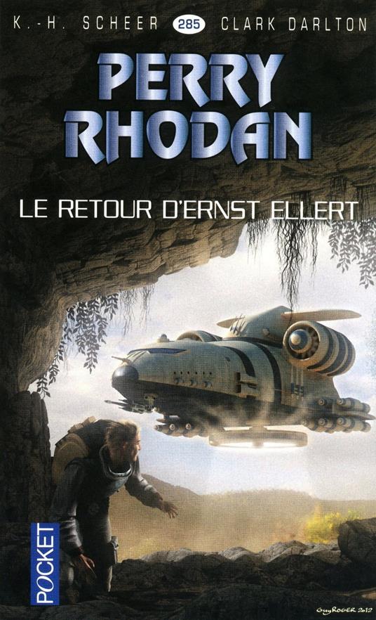 Perry Rhodan - numéro 285 Le retour d'Ernst Ellert