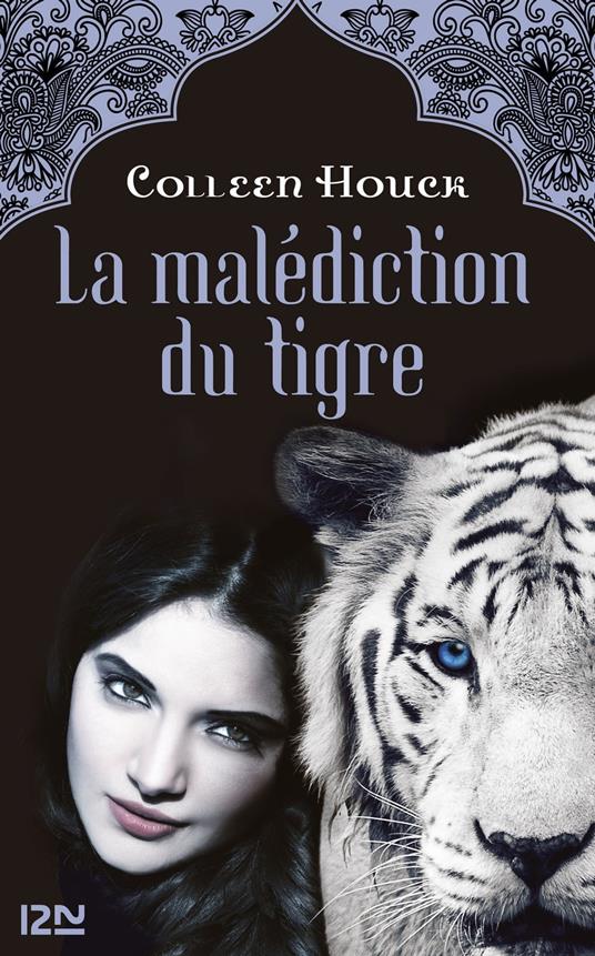 La malédiction du tigre - tome 1 - Colleen Houck,Cécile MORAN - ebook