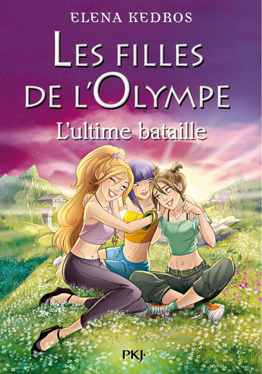 Les filles de l'Olympe tome 6 - Elena Kedros,Valérie MAURIN - ebook