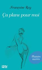 Ca plane pour moi