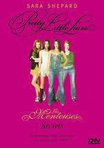Les Menteuses - tome 2 Secrets
