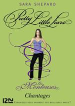Les Menteuses - tome 10 Chantages