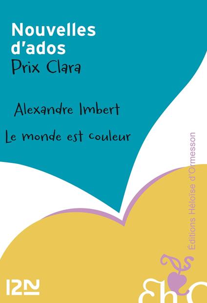Le monde est couleur - Alexandre IMBERT - ebook