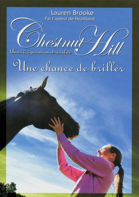 Chestnut Hill tome 11 - Lauren Brooke,Christine BOUCHAREINE - ebook