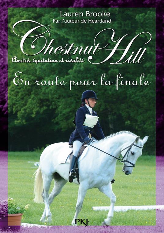Chestnut Hill tome 14 - Lauren Brooke,Christine BOUCHAREINE - ebook