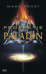 La Prophétie du paladin - tome 1