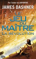 Le jeu du maître - tome 2 La révolution