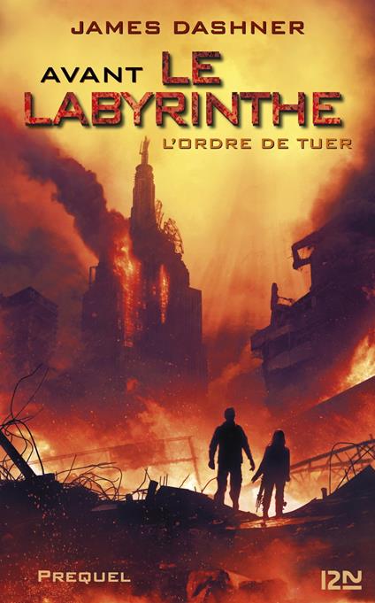 L'Epreuve - Avant le labyrinthe - L'ordre de tuer - Prequel - James Dashner,Guillaume FOURNIER - ebook