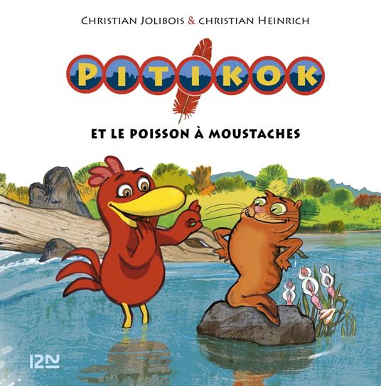 Pitikok et le poisson à moustaches - version animée - Christian Heinrich,Christian Jolibois - ebook