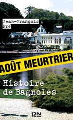 Histoire de Bagnoles