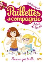 Paillettes et compagnie - tome 1 Tout ce qui brille