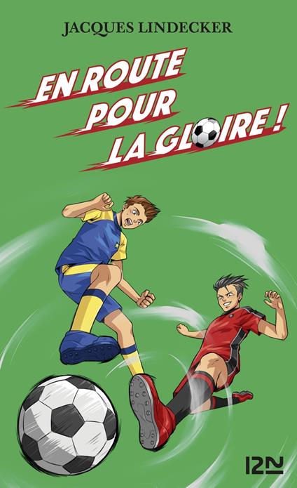 Gagne - tome 1 En route pour la gloire - Jacques Lindecker - ebook