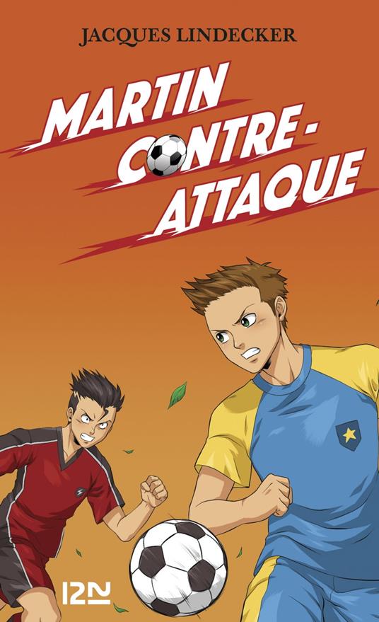 Gagne - tome 4 Martin contre-attaque - Jacques Lindecker - ebook