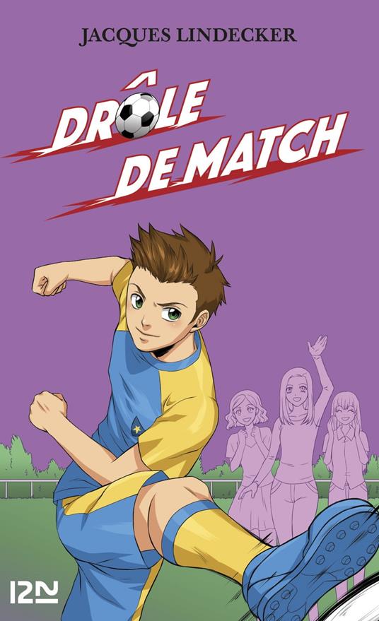 Gagne - tome 5 Drôle de match - Jacques Lindecker - ebook