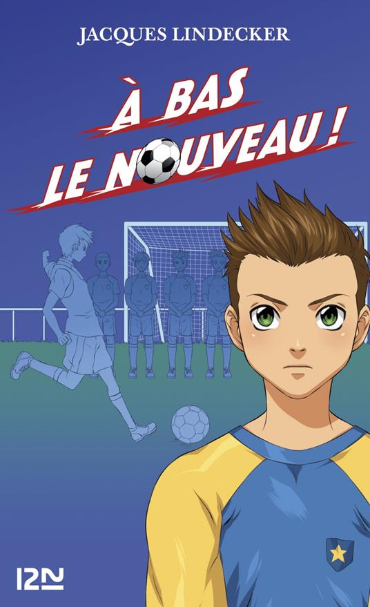 Gagne - tome 6 A bas le nouveau ! - Jacques Lindecker - ebook