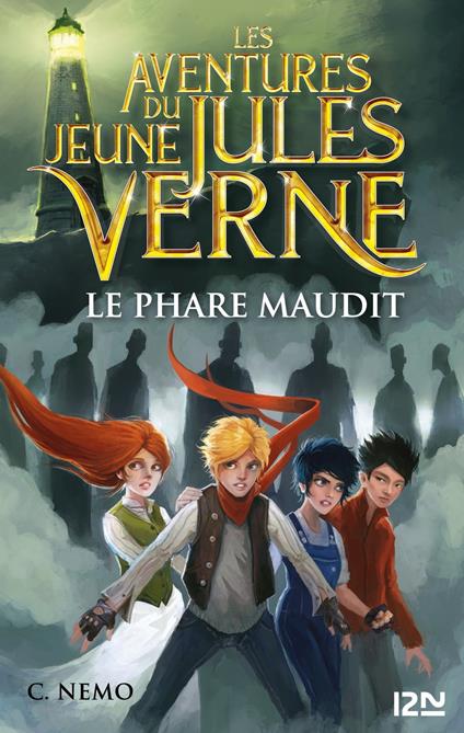 Les aventures du jeune Jules Verne - tome 2 Le Phare maudit - Miguel GARCIA LOPEZ,Capitaine Nemo,Francisco PORRES,Vanessa CANAVESI - ebook