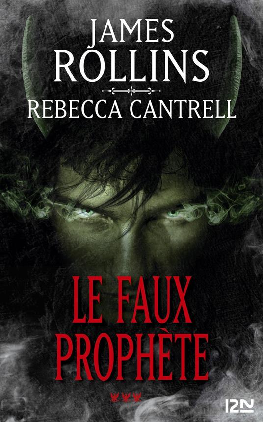 L'Ordre des Sanguinistes - tome 3 Le Faux prophète