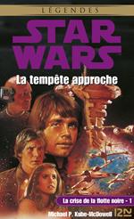 Star Wars - numéro 4 La crise de la flotte noire - tome 1 La tempête approche