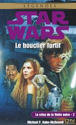 Star Wars - numéro 5 La crise de la flotte noire - tome 2 Le bouclier furtif