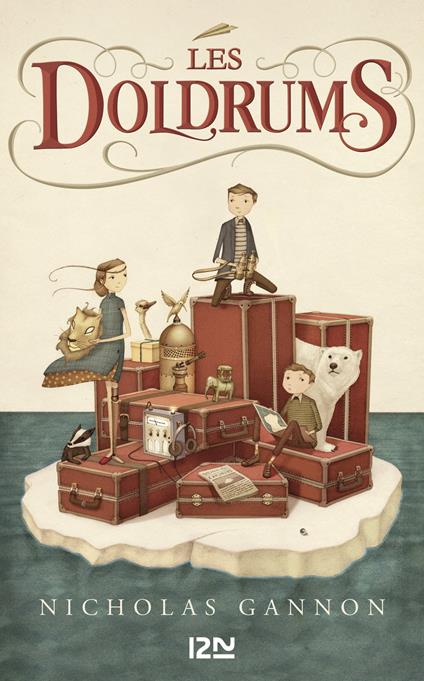 Les Doldrums - tome 1 - Nicholas Gannon,Catherine NABOKOV - ebook
