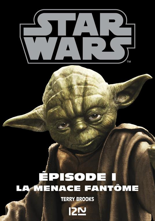 Star Wars - Episode I : La Menace fantôme