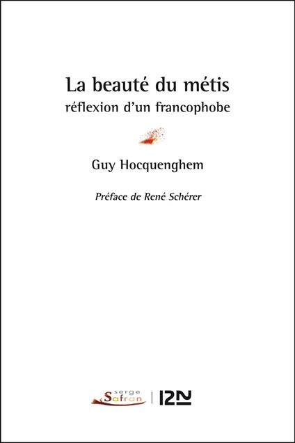 La beauté du métis - Réflexion d'un francophobe