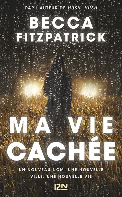 Ma vie cachée - Becca Fitzpatrick,Catherine NABOKOV - ebook
