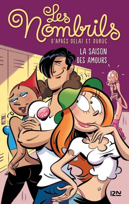 Les Nombrils - tome 2 La saison des amours - Delaf,Dubuc - ebook
